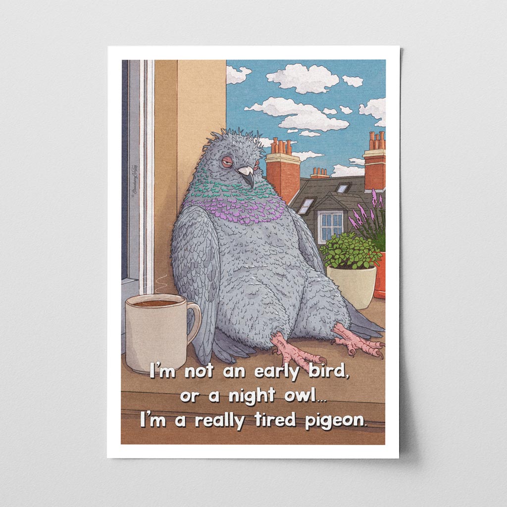 'Tired Pigeon' - Art Print