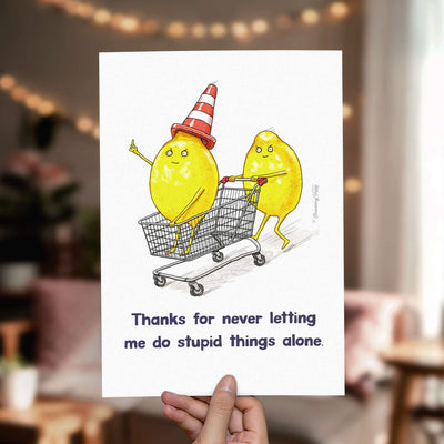 No Adult Supervision | Friendship Art Print | Best Friend Gift