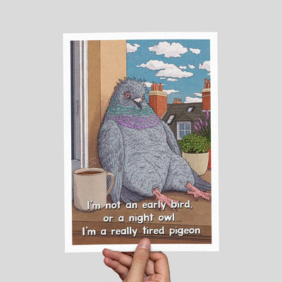 Really Tired Pigeon – A4 Art Print