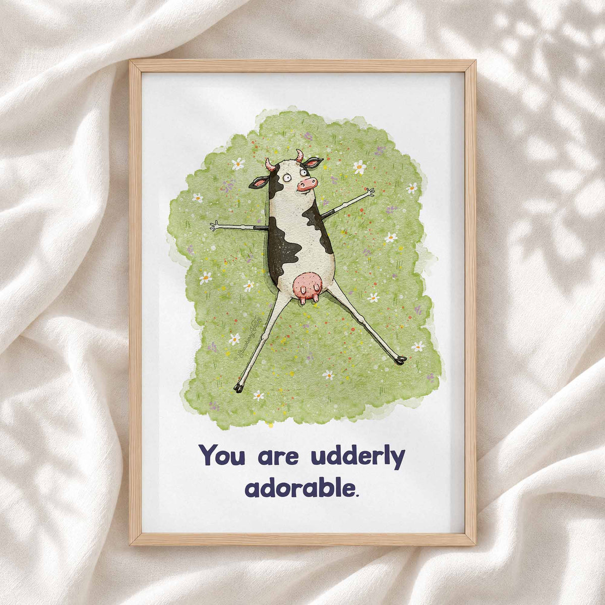 You Are Udderly Adorable - Art Print